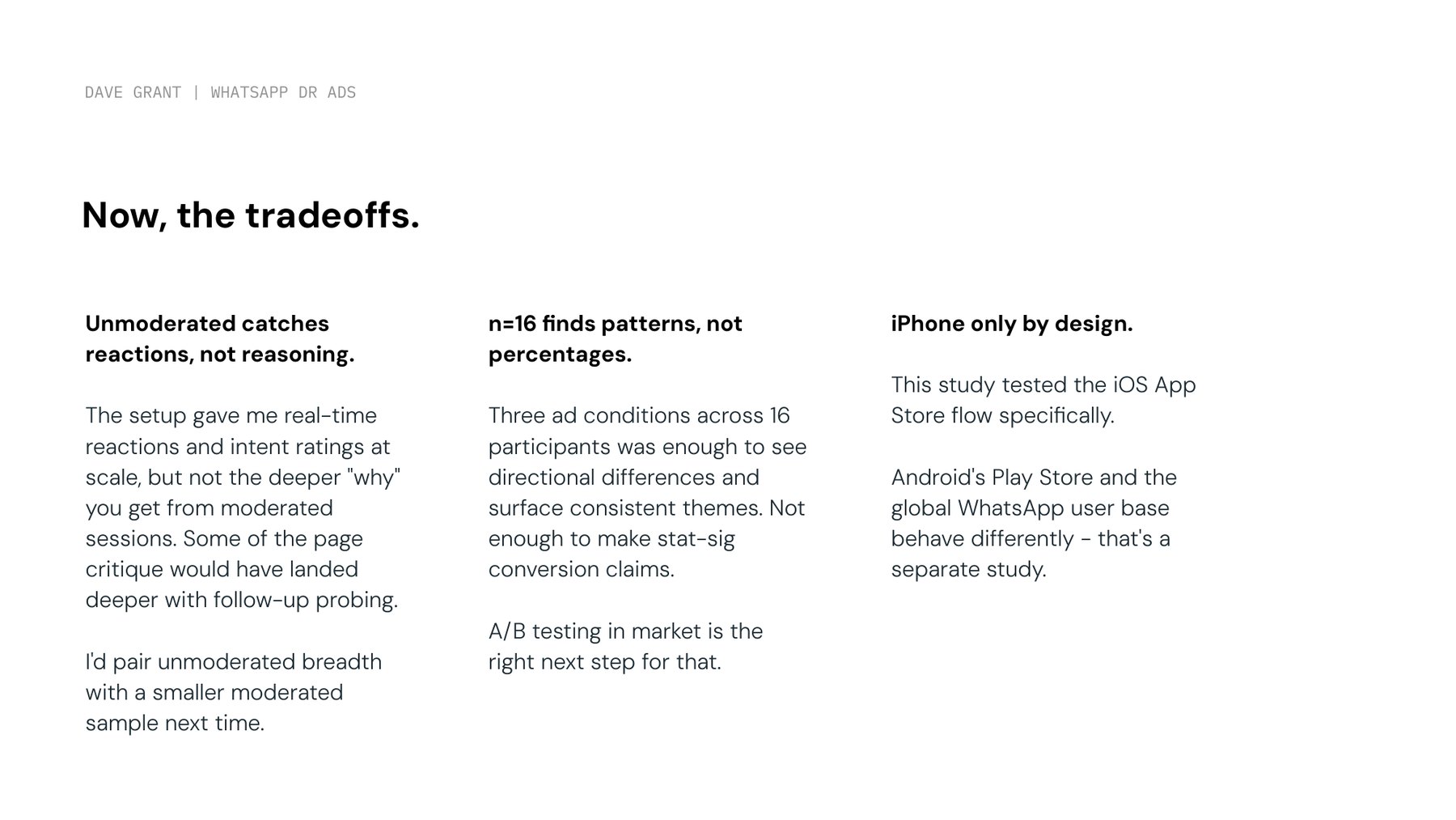 Tradeoffs: reaction versus reasoning, sample size, and platform coverage